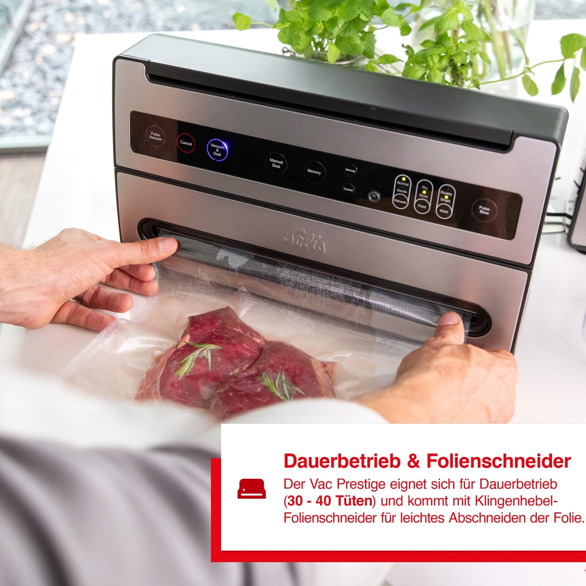 Solis VertiVac Vakuumiergerät im Dauerbetrieb mit integriertem Foliencutter für einfaches Zuschneiden